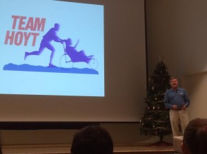 Team Hoyt's slogan is the empowering belief "Yes You Can"